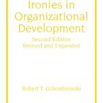 خرید و دانلود نسخه کامل کتاب Ironies in Organizational Development, Second Edition, (Public Administration and Public Policy)