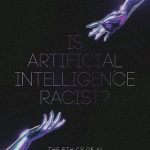 خرید و دانلود نسخه کامل کتاب Is Artificial Intelligence Racist?: The Ethics of AI and the Future of Humanity