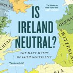 خرید و دانلود نسخه کامل کتاب Is Ireland Neutral: The Many Myths of Irish Neutrality