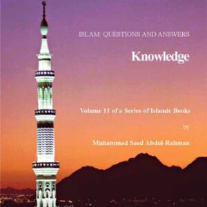 خرید و دانلود نسخه کامل کتاب Islam: Questions And Answers – Knowledge
