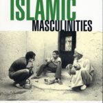 خرید و دانلود نسخه کامل کتاب Islamic Masculinities (Global Masculinities)