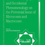 خرید و دانلود نسخه کامل کتاب Islamic Philosophy and Occidental Phenomenology on the Perennial Issue of Microcosm and Macrocosm