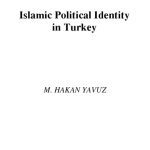 خرید و دانلود نسخه کامل کتاب Islamic Political Identity in Turkey (Religion and Global Politics)