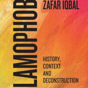 خرید و دانلود نسخه کامل کتاب Islamophobia: History, Context and Deconstruction