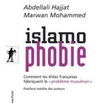 خرید و دانلود نسخه کامل کتاب Islamophobie : comment les élites françaises fabriquent le “problème musulman”