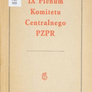 خرید و دانلود نسخه کامل کتاب IX Plenum Komitetu Centralnego PZPR