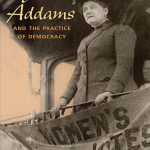 خرید و دانلود نسخه کامل کتاب Jane Addams and the Practice of Democracy