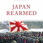خرید و دانلود نسخه کامل کتاب Japan Rearmed: The Politics of Military Power