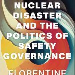 خرید و دانلود نسخه کامل کتاب Japan’s Nuclear Disaster and the Politics of Safety Governance