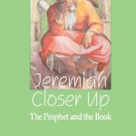 خرید و دانلود نسخه کامل کتاب Jeremiah Closer Up: The Prophet and the Book