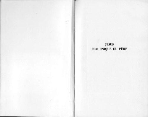 خرید و دانلود نسخه کامل کتاب Jésus, Fils unique du Père_68e030d3223c3.jpeg خرید و دانلود نسخه کامل کتاب Jésus, Fils unique du Père