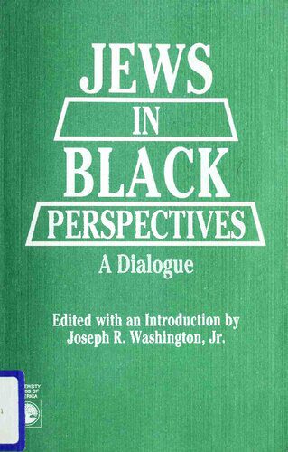 خرید و دانلود نسخه کامل کتاب Jews in Black Perspectives: A Dialogue_68e38b0c4c16a.jpeg خرید و دانلود نسخه کامل کتاب Jews in Black Perspectives: A Dialogue