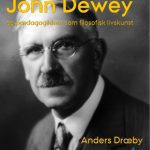 خرید و دانلود نسخه کامل کتاب John Dewey og pædagogikken som filosofisk livskunst