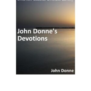 خرید و دانلود نسخه کامل کتاب John Donne’s Devotions