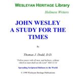 خرید و دانلود نسخه کامل کتاب John Wesley: A Study For The Times