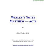 خرید و دانلود نسخه کامل کتاب John Wesley’s Notes on the Old and New Testaments. Matthew – Acts