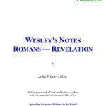خرید و دانلود نسخه کامل کتاب John Wesley’s Notes on the Old and New Testaments. Romans – Revelation