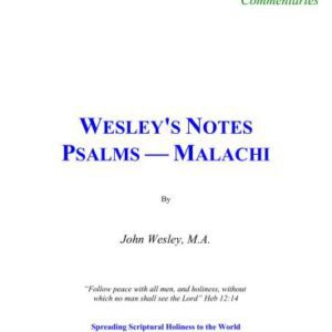 خرید و دانلود نسخه کامل کتاب John Wesley’s Notes on the Old and New Testaments. Psalms – Malachi