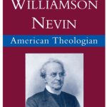 خرید و دانلود نسخه کامل کتاب John Williamson Nevin: American Theologian (Religion in America)