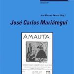 خرید و دانلود نسخه کامل کتاب José Carlos Mariátegui. Gedenktagung zum 100. Geburtstag im Ibero-Amerikanischen Institut Preußischer Kulturbesitz am 10. November 1994 in Berlin