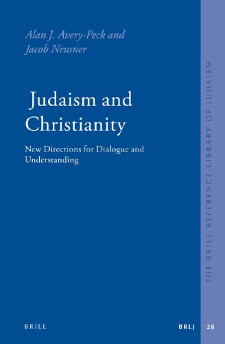 خرید و دانلود نسخه کامل کتاب Judaism and Christianity: New Directions for Dialogue and Understanding_68dedd420bdb9.jpeg خرید و دانلود نسخه کامل کتاب Judaism and Christianity: New Directions for Dialogue and Understanding