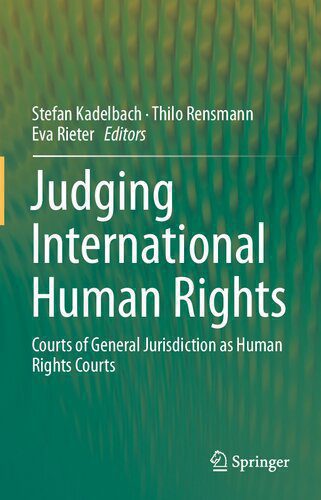 خرید و دانلود نسخه کامل کتاب Judging International Human Rights. Courts of General Jurisdiction as Human Rights Courts_68e3b13d575ec.jpeg خرید و دانلود نسخه کامل کتاب Judging International Human Rights. Courts of General Jurisdiction as Human Rights Courts