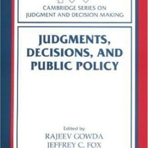 خرید و دانلود نسخه کامل کتاب Judgments, Decisions, and Public Policy (Cambridge Series on Judgment and Decision Making)