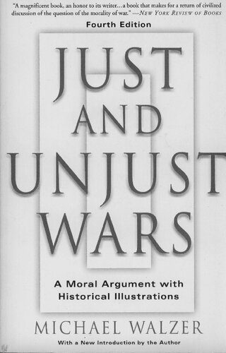 خرید و دانلود نسخه کامل کتاب Just And Unjust Wars: A Moral Argument With Historical Illustrations_68fc0849bb134.jpeg خرید و دانلود نسخه کامل کتاب Just And Unjust Wars: A Moral Argument With Historical Illustrations