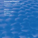 خرید و دانلود نسخه کامل کتاب Justice and Violence: Political Violence, Pacifism and Cultural Transformation