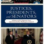 خرید و دانلود نسخه کامل کتاب Justices, Presidents, and Senators: A History of the U.S. Supreme Court Appointments from Washington to Bush II