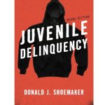 خرید و دانلود نسخه کامل کتاب Juvenile Delinquency