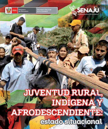 خرید و دانلود نسخه کامل کتاب Juventud rural, indígena y afrodescendiente: estado situacional_68f8703629bcc.jpeg خرید و دانلود نسخه کامل کتاب Juventud rural, indígena y afrodescendiente: estado situacional