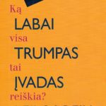 خرید و دانلود نسخه کامل کتاب Ką visa tai reiškia? Labai trumpas įvadas į filosofiją