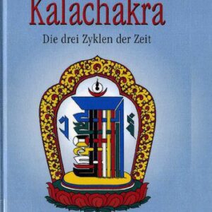خرید و دانلود نسخه کامل کتاب Kalachakra: Die drei Zyklen der Zeit