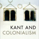 خرید و دانلود نسخه کامل کتاب Kant and Colonialism: Historical and Critical Perspectives