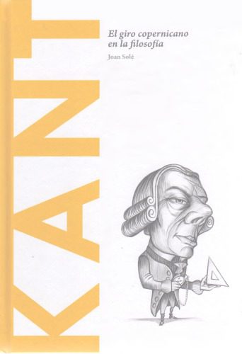 خرید و دانلود نسخه کامل کتاب Kant. El giro copernicano en la filosofía_68fc7da1a9034.jpeg خرید و دانلود نسخه کامل کتاب Kant. El giro copernicano en la filosofía