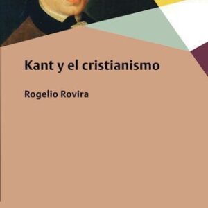 خرید و دانلود نسخه کامل کتاب Kant y el cristianismo