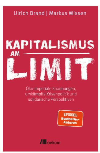 خرید و دانلود نسخه کامل کتاب Kapitalismus am Limit: Öko-imperiale Spannungen, umkämpfte Krisenpolitik und solidarische Perspektiven. Von den Autoren des Bestsellers »Imperiale Lebensweise«. Herausforderungen und Chancen der Krise_68e67f3e82864.jpeg خرید و دانلود نسخه کامل کتاب Kapitalismus am Limit: Öko-imperiale Spannungen, umkämpfte Krisenpolitik und solidarische Perspektiven. Von den Autoren des Bestsellers »Imperiale Lebensweise«. Herausforderungen und Chancen der Krise