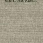 خرید و دانلود نسخه کامل کتاب Karl Ludwig Schmidt. ‘Und Wissenschaft ist Leben’