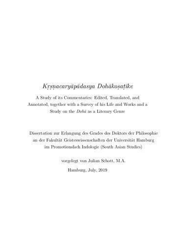 خرید و دانلود نسخه کامل کتاب Kṛṣṇacaryāpādasya Dohākoṣaṭīke: A Study of its Commentaries: Edited, Translated, and Annotated, together with a Survey of his Life and Works and a Study on the Dohā as a Literary Genre_68e11227bdc6c.jpeg خرید و دانلود نسخه کامل کتاب Kṛṣṇacaryāpādasya Dohākoṣaṭīke: A Study of its Commentaries: Edited, Translated, and Annotated, together with a Survey of his Life and Works and a Study on the Dohā as a Literary Genre