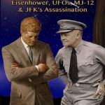 خرید و دانلود نسخه کامل کتاب Kennedy’s Last Stand; Eisenhower, UFOs, MJ-12 & JFK’s Assassination (2013)
