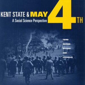 خرید و دانلود نسخه کامل کتاب Kent State and May 4th: A Social Science Perspective