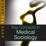 خرید و دانلود نسخه کامل کتاب Key Concepts in Medical Sociology (SAGE Key Concepts series)