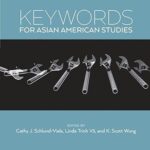 خرید و دانلود نسخه کامل کتاب Keywords for Asian American Studies