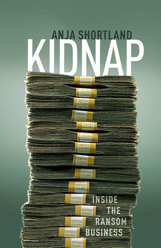 خرید و دانلود نسخه کامل کتاب Kidnap: Inside the Ransom Business_68e344fb176c5.jpeg خرید و دانلود نسخه کامل کتاب Kidnap: Inside the Ransom Business