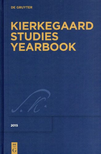 خرید و دانلود نسخه کامل کتاب Kierkegaard Studies: Yearbook 2015_68fd739e79401.jpeg خرید و دانلود نسخه کامل کتاب Kierkegaard Studies: Yearbook 2015
