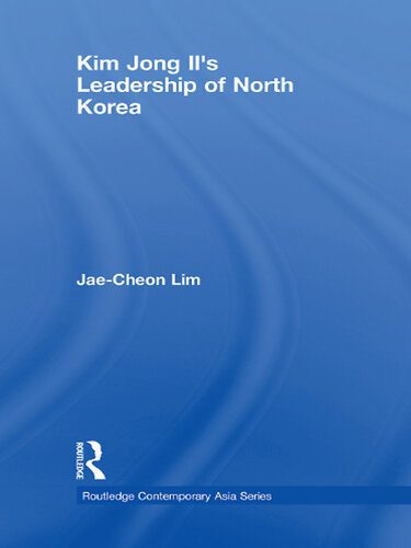 خرید و دانلود نسخه کامل کتاب Kim Jong-Il’s Leadership of North Korea_68e7ed9918570.jpeg خرید و دانلود نسخه کامل کتاب Kim Jong-Il’s Leadership of North Korea