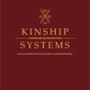 خرید و دانلود نسخه کامل کتاب Kinship Systems: Change and Reconstruction