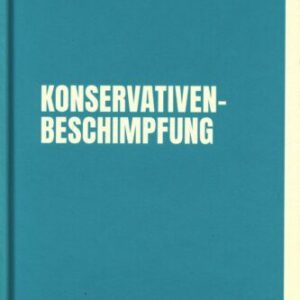 خرید و دانلود نسخه کامل کتاب Konservativenbeschimpfung