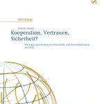 خرید و دانلود نسخه کامل کتاب Kooperation, Vertrauen, Sicherheit? Potentiale und Grenzen der Wirtschafts- und Umweltdimension der OSZE
